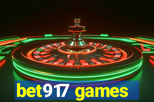 bet917 games